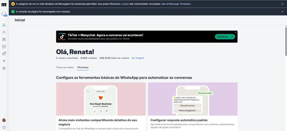 Tela inicial do painel do Manychat ("Inicial"), com a saudação ao usuário, os canais conectados e os cards de configuração